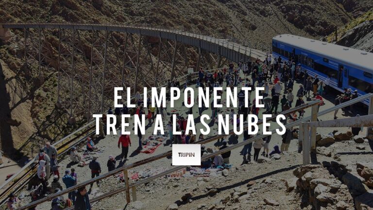 Maravillas naturales del Tren a las Nubes